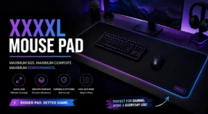 Ultimate XXXXL Mouse Pad Guide (2026): Dimensions, Surfaces & Setup